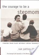 The Courage to be a Stepmom