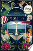 The History of Mischief