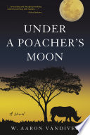 Under a Poacher's Moon