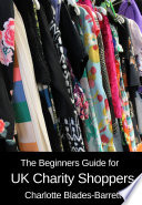 The Beginners Guide for UK Charity Shoppers