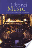 Choral Music in the Twentieth Century