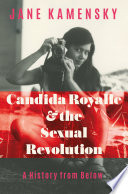 Candida Royalle and the Sexual Revolution: A History from Below