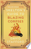Skelton's Guide to Blazing Corpses