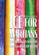 Ice for Martians: Hielo para marcianos Bilingual edition