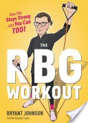 The RBG Workout