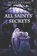 All Saints' Secrets