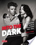 Into the Dark (Turner Classic Movies)