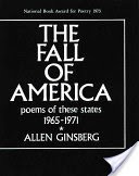 The Fall of America: Poems of These States 1965-1971