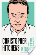 Christopher Hitchens: the Last Interview