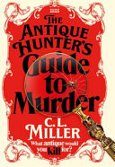 The Antique Hunter's Guide to Murder