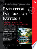 Enterprise Integration Patterns