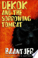 DeKok and the Sorrowing Tomcat