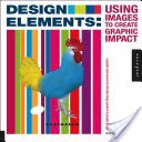 Design Elements, Using Images to Create Graphic Impact