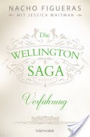 Die Wellington-Saga - Verfhrung