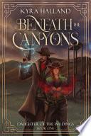 Beneath the Canyons