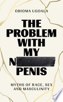 The Problem with My Normal Penis