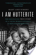I Am Hutterite