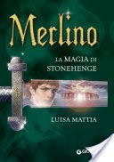 Merlino. La magia di Stonehenge