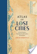 Atlas of Lost Cities