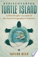 Rediscovering Turtle Island