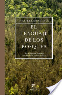 El lenguaje de los bosques