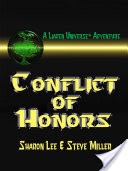 Conflict of Honors