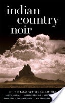 Indian Country Noir