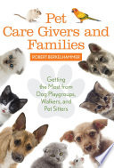 Pet Care Givers and Families