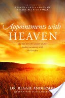 Appointments with Heaven