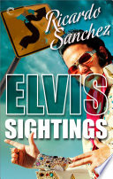 Elvis Sightings