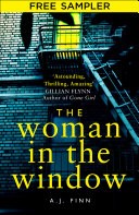 The Woman in the Window: Free Sampler: The most exciting debut thriller of the year