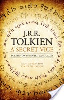A Secret Vice: Tolkien on Invented Languages