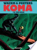 Koma #2 : The Hole