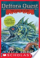 Deltora Quest #2: The Lake of Tears