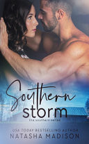 Southern Storm (the Southern Series)