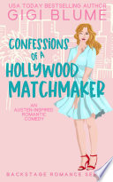 Confessions of a Hollywood Matchmaker
