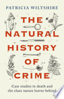 The Natural History of Crime