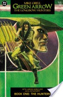 Green Arrow: The Longbow Hunters (1987-) #1