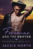 The Foreman and the Drifter