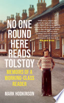 No One Round Here Reads Tolstoy