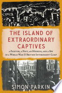 The Island of Extraordinary Captives