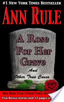 A Rose For Her Grave