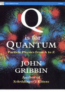 Q is for Quantum: Particle Physics from A-Z