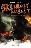 Skulduggery Pleasant 9 - Das Sterben des Lichts