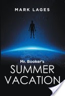 Mr. BookerS Summer Vacation
