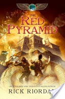 Red Pyramid, The (The Kane Chronicles, Book 1)