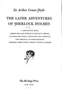 The later adventures of Sherlock Holmes: The thirteen adventures originally published as The return of Sherlock Holmes. The hound of the Baskervilles