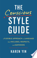 The Conscious Style Guide