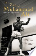 The Zen Of Muhammad Ali