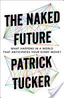 The Naked Future